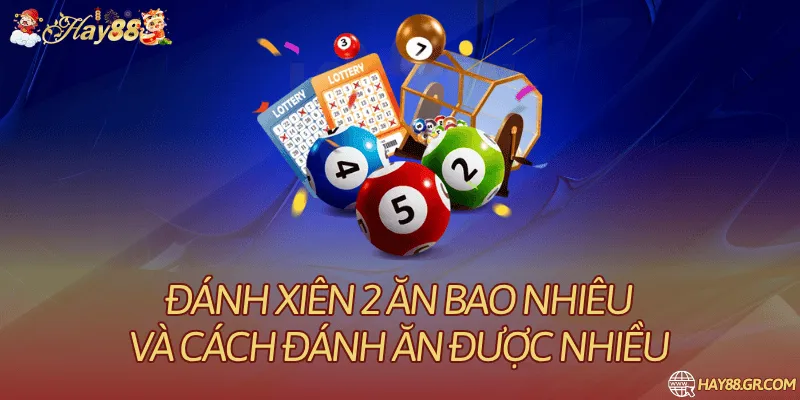 Đánh Xiên 2 Ăn Bao Nhiêu Và Cách Đánh Ăn Được Nhiều